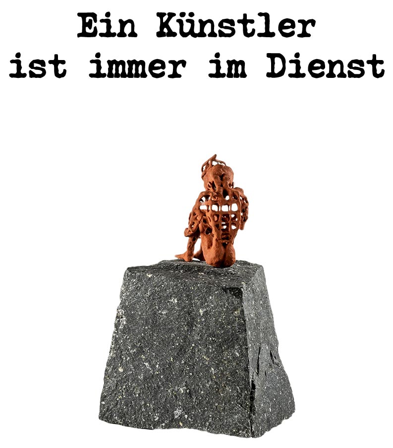 Ein Kuenstler ist immer im Dienst